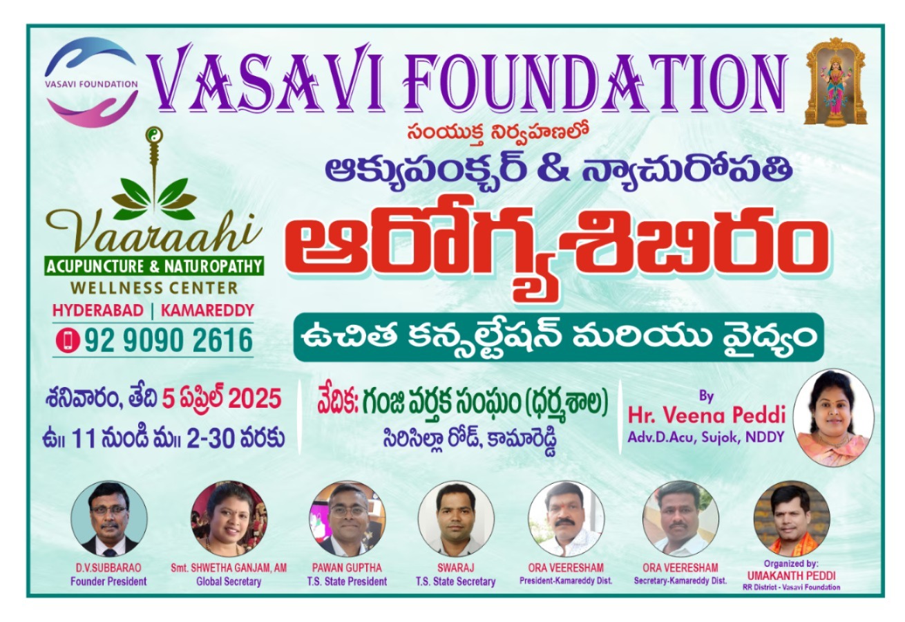 Vasavi Foundation, Telangana Wing – Conduct of Medical Camp in association with Varahi Acupunture and Naturopathy team.